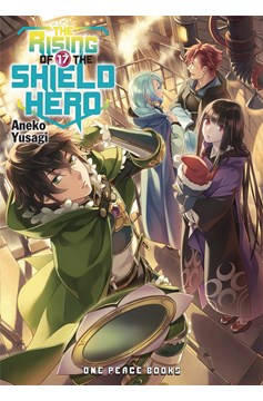 Rising of Shield Hero Light Novel Volume 17