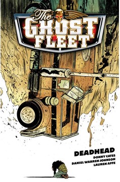 Ghost Fleet Graphic Novel Volume 1 Deadhead