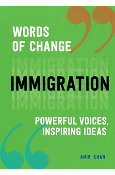 Immigration (Words Of Change Series) (Hardcover Book)