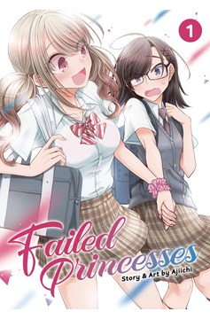 Failed Princesses Manga Volume 1
