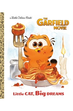 Little Cat, Big Dreams: The Garfield Movie Little Golden Book
