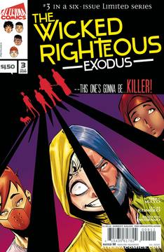 Wicked Righteous Volume 2 #3 (Mature) (Of 6)