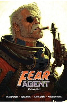 Fear Agent 20th Anniversary Deluxe Edition Hardcover Volume 2 Cover A Moore