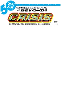 Crisis on Infinite Earth Facsimile Edition #2 (Of 12) Facsimile Edition Cover C Blank Variant