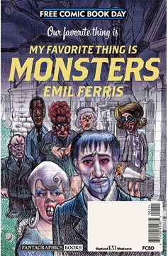 FCBD 2019 My Favorite Thing Is Monsters (Mature)