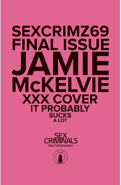 Sex Criminals #69 Xxx McKelvie Variant (Mature) (2013)