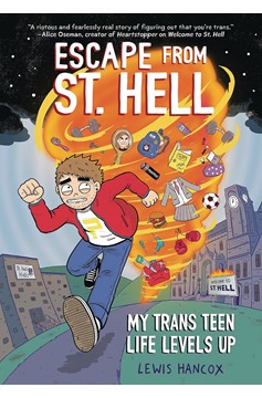 Escape From St Hell My Trans Teen Levels Up Graphic Novel