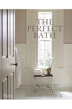 The Perfect Bath (Hardcover Book)