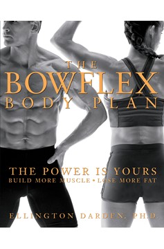 The Bowflex Body Plan (Hardcover Book)