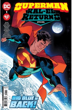 Superman Kal-El Returns Special #1 (One Shot) Cover A Dan Mora (Dark Crisis)