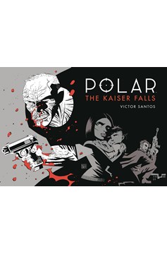 Polar Hardcover Volume 4 Kaiser Falls