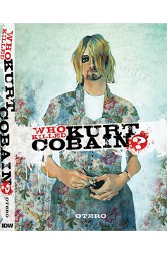 Who Killed Kurt Cobain Story of Boddah Hardcover | ComicHub