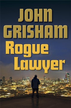 Rogue Lawyer (Hardcover Book)