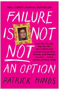Failure Is Not Not An Option (Hardcover Book)