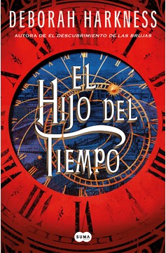 El Hijo Del Tiempo / Time'S Convert (Hardcover Book)