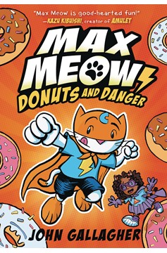 Max Meow Cat Crusader Graphic Novel Volume 2 Donuts And Danger