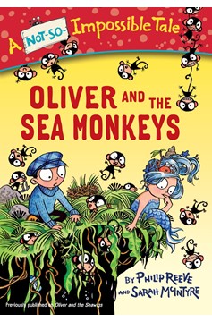Oliver And The Sea Monkeys