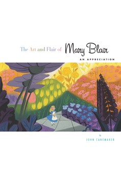 Art And Flair of Mary Blair Hardcover Updated Edition