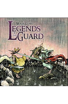 Mouse Guard Legends of the Guard #1
