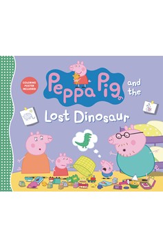 Peppa Pig and the Lost Dinosaur (Hardcover Book)