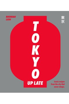 Tokyo Up Late (Hardcover Book)