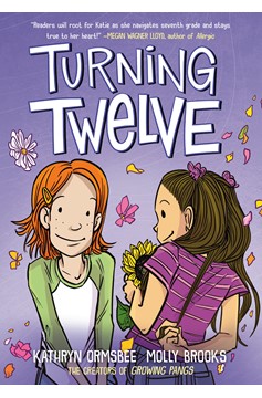 From the Universe of Growing Pangs Graphic Novel Volume 2 Turning Twelve