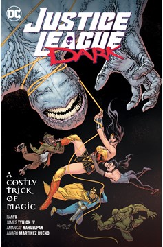 Justice League Dark Graphic Novel Volume 4 A Costly Trick of Magic