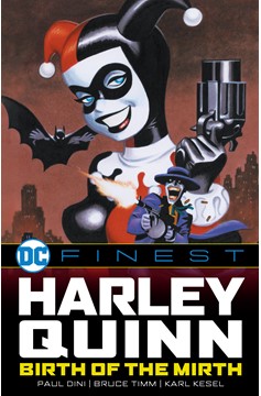 DC Finest Harley Quinn Birth of the Mirth Graphic Novel