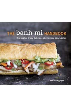 The Banh Mi Handbook (Hardcover Book)