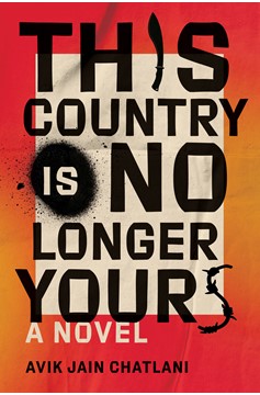 This Country Is No Longer Yours (Hardcover Book)