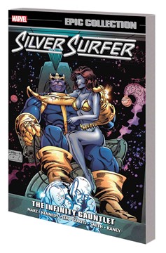 Silver Surfer Epic Collection Graphic Novel Volume 7 Infinity Gauntlet