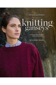 Knitting Ganseys, Revised And Updated (Hardcover Book)