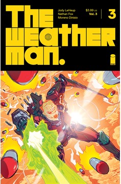 Weatherman Volume 3 #3 (Mature) (Of 7)