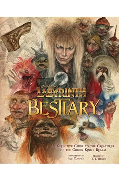 Jim Hensons Labyrinth Bestiary Definitive Guide Hardcover