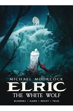 Moorcock Elric Hardcover Graphic Novel Volume 3 White Wolf