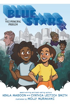 Blue Stars Hardcover Graphic Novel Volume 1 The Vice Principal Problem