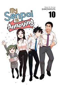 My Senpai is Annoying Manga Volume 10