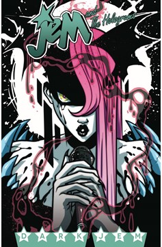 Jem & The Holograms Graphic Novel Volume 3 Dark Jem