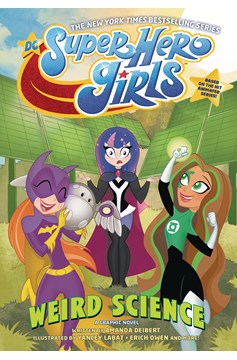 DC Super Hero Girls Graphic Novel Volume 11 Weird Science