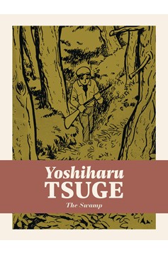 Swamp Hardcover Yoshiharu Tsuge (Mature)