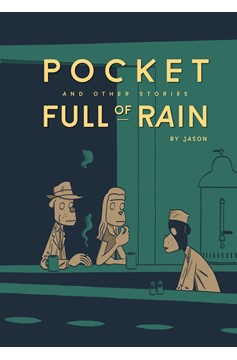 Pocket Full of Rain and Other Stories Expanded Edition Hardcover Graphic Novel