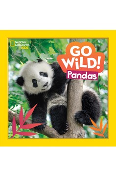 Go Wild! Pandas (Hardcover Book)