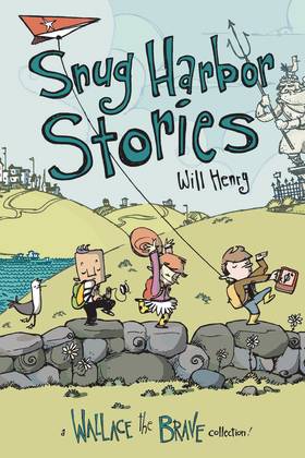 Wallace The Brave Ya Graphic Novel Volume 2 Snug Harbor Stories