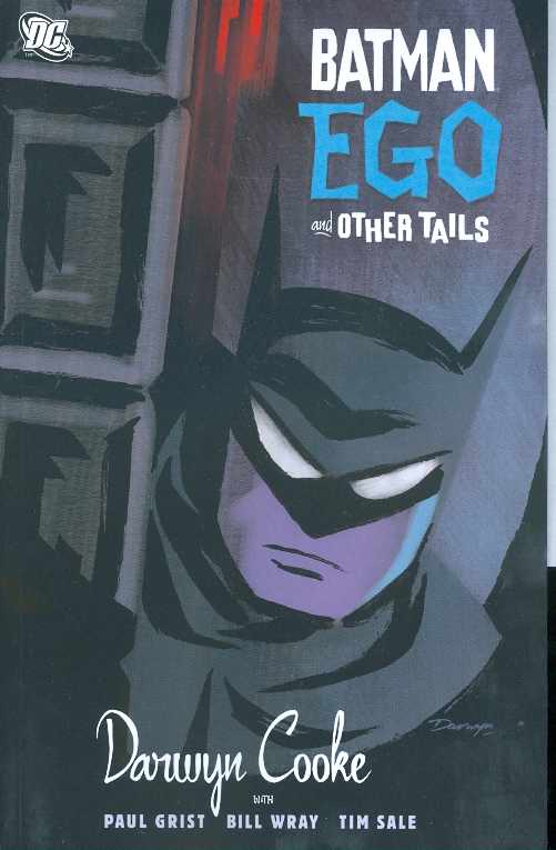 Batman Ego And Other Tails Graphic Novel