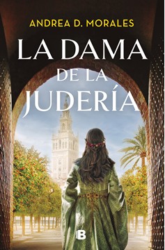 La Dama De La Judería / The Lady In The Jewish Quarter (Hardcover Book)