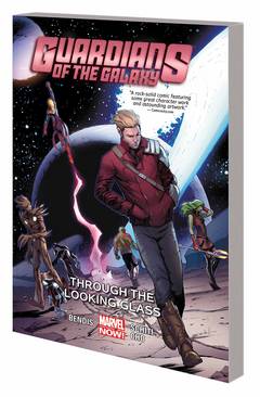 Guardians of Galaxy Graphic Novel Volume 5 Through Looking Glass