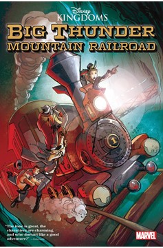 Disney Kingdoms Graphic Novel Big Thunder Mountain Railroad