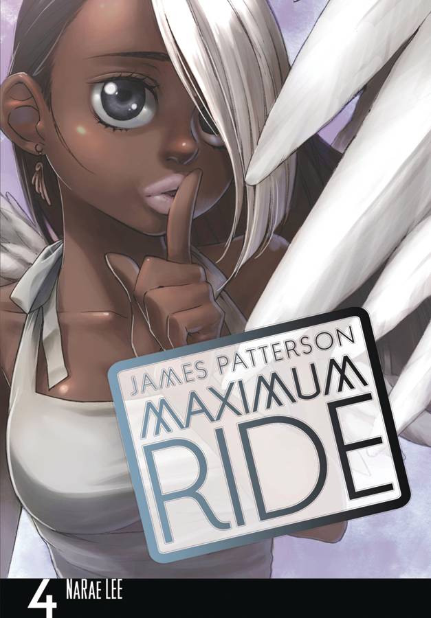 Maximum Ride Manga Volume 4 New Printing
