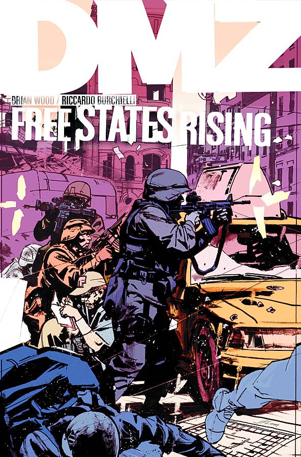DMZ Graphic Novel Volume 11 Free States Rising