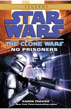 Star Wars Clone Wars Soft Cover No Prisoners